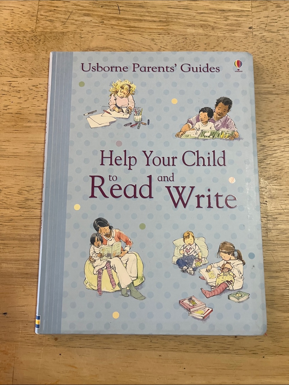 Usborne Parents' Guides: Help Your Child to Read and Write